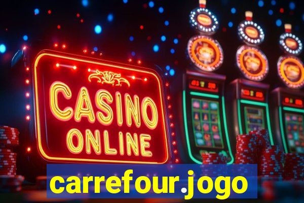 carrefour.jogo cassino online